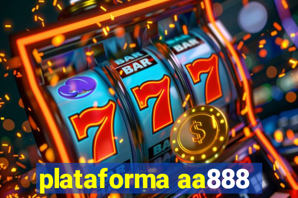 plataforma aa888